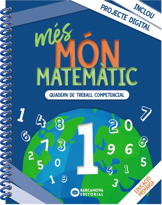 Més Món Matemàtic 1º Educacio Primaria Quaderns Cataluña / Islas Balea
