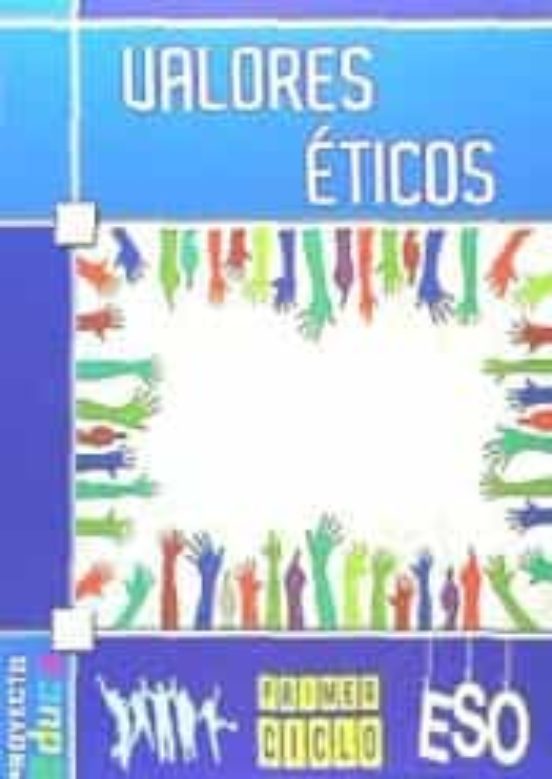 Valores Eticos 1º Ciclo ESO