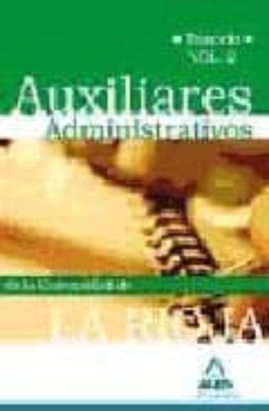 Auxiliares Administrativos De La Universidad De La Rioja. Temario . Vo