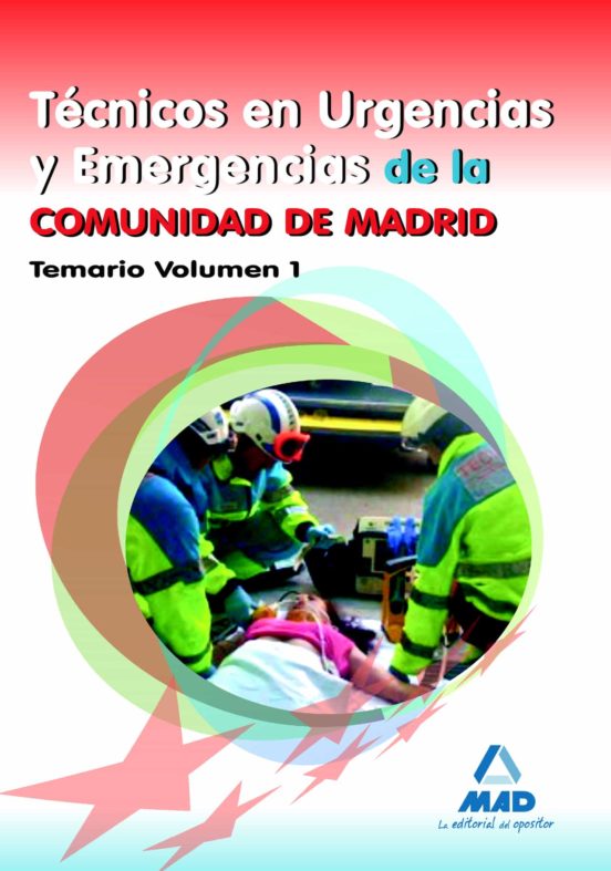 Tecnicos En Urgencias Y Emergencias De La Comunidad De Madrid. Te Mari