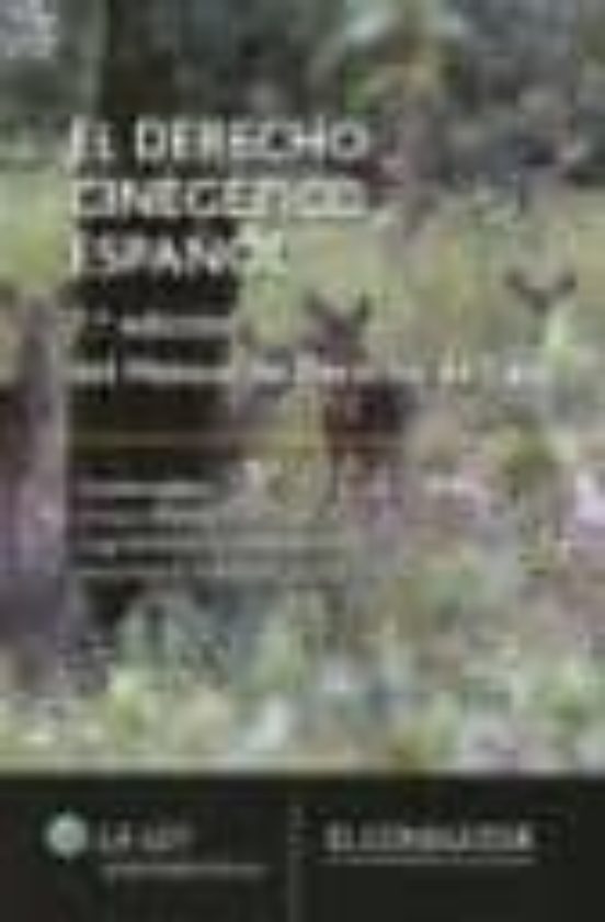 El Derecho Cinegetico Español