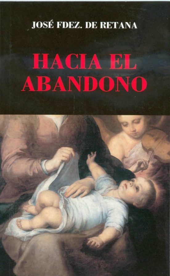 Hacia El Abandono Apuntes Espirituales 5