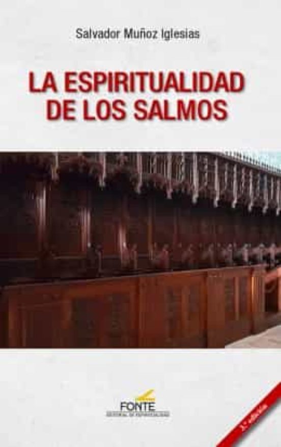 La Espiritualidad De Los Salmos