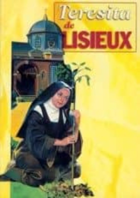 Teresita De Lisieux