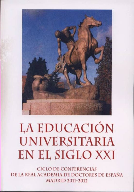 La Educación Universitaria En El Siglo XXI