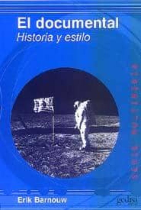 El Documental: Historia y Estilo