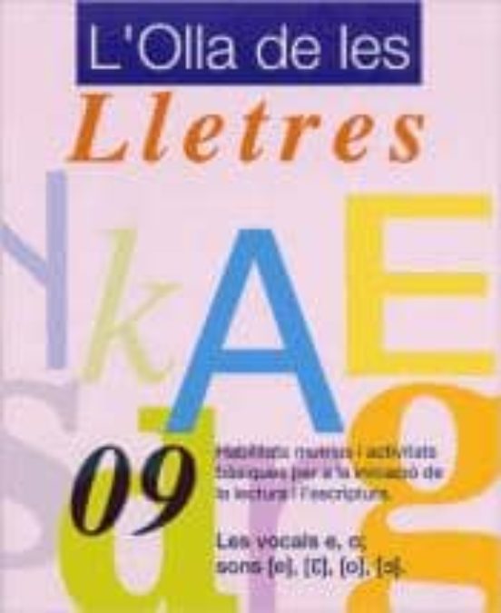 Nº 09: Les Vocals E O; Sons [e] [?] [o] [?]