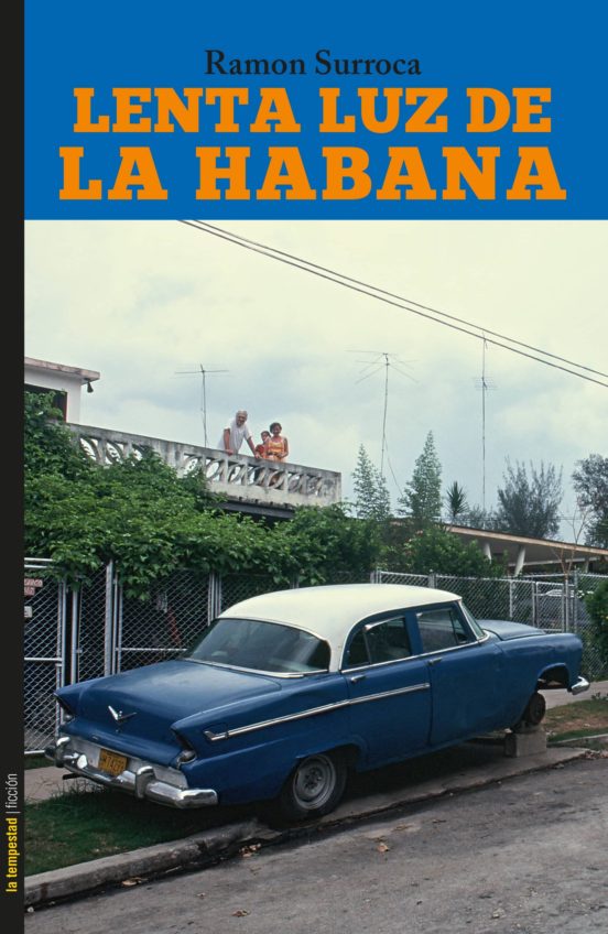 Lenta Luz De La Habana
