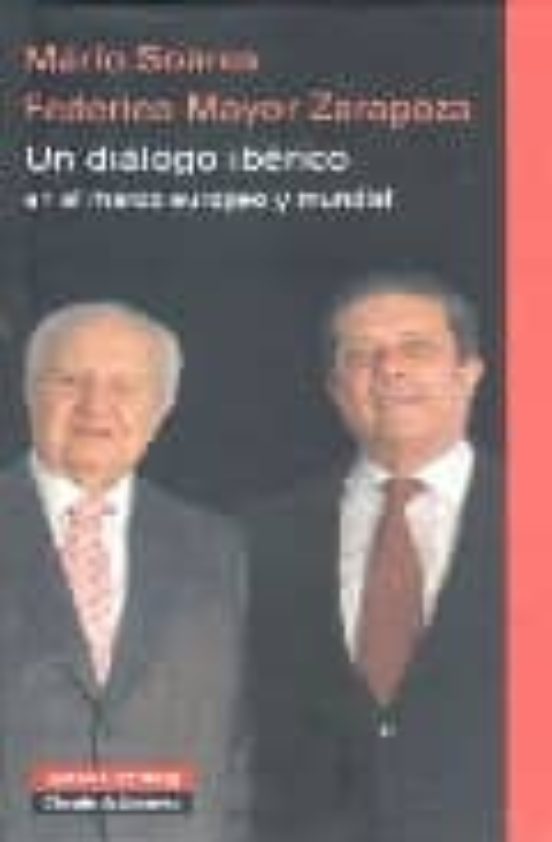 Un Dialogo Iberico en el Marco Europeo y Mundial