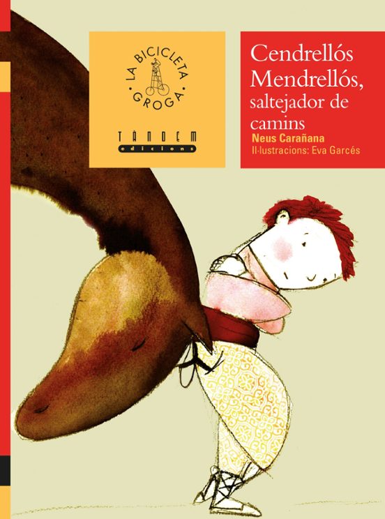 Cendrellos Mendrellos Saltejador De Camins