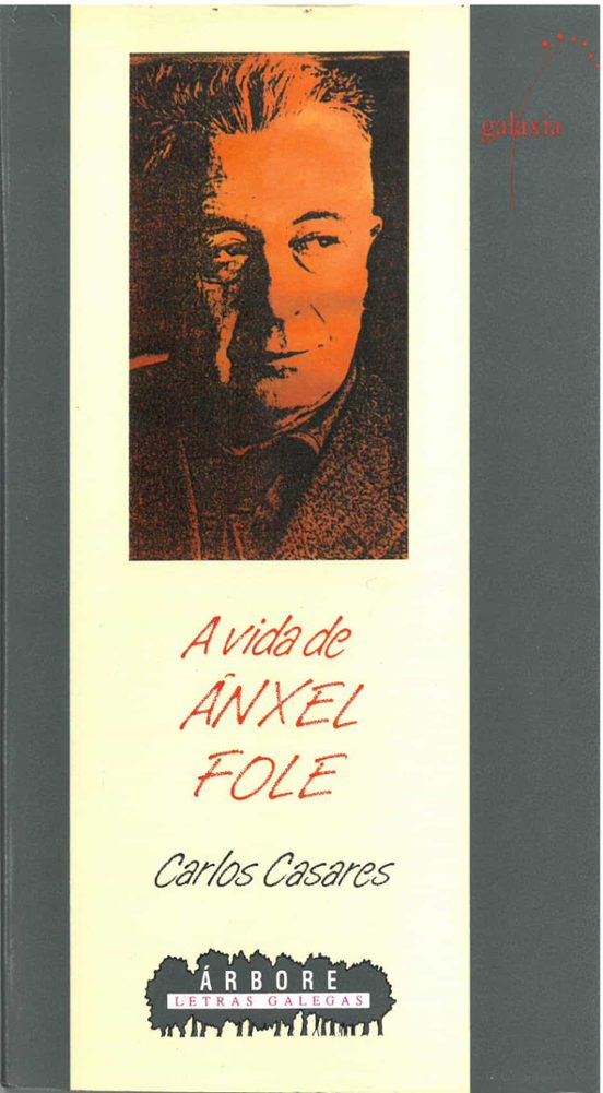 A Vida de Anxel Fole