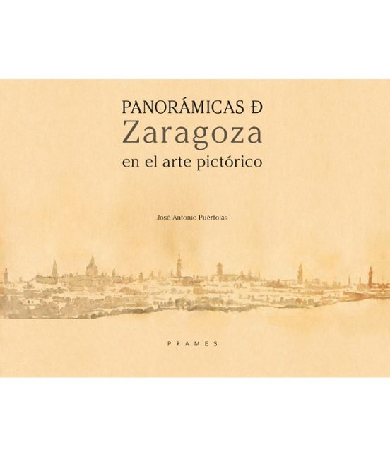 Panorámicas De Zaragoza En El Arte Pictórico