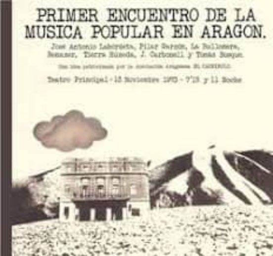 Primer Encuentro De La Música Popular En Aragón
