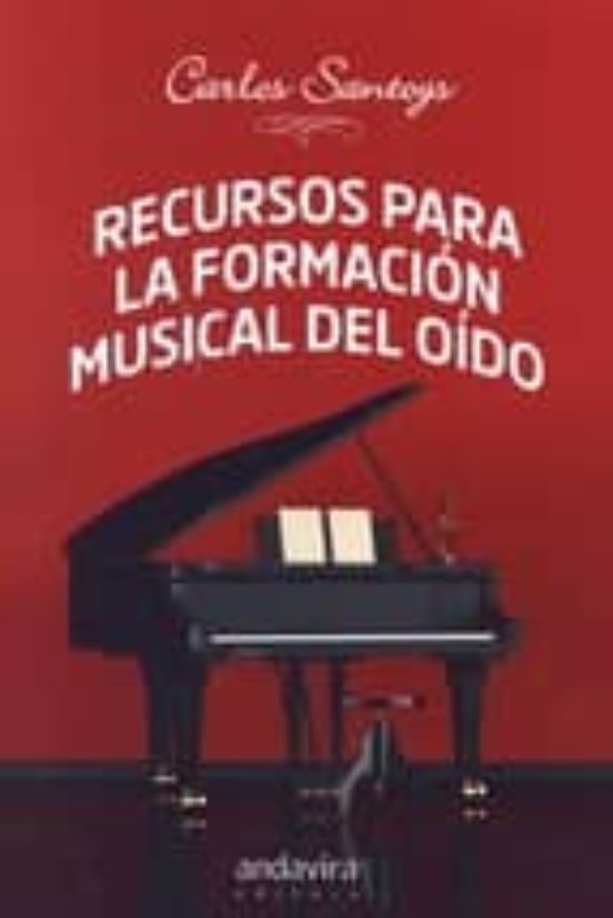 Recursos Para La Formacion Musical De Oido