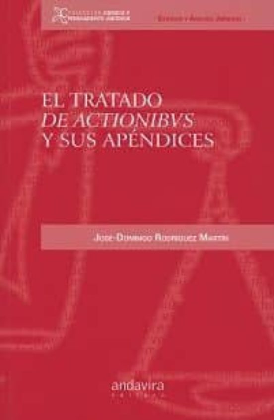 Tratado Actionibus Y Sus Apendices