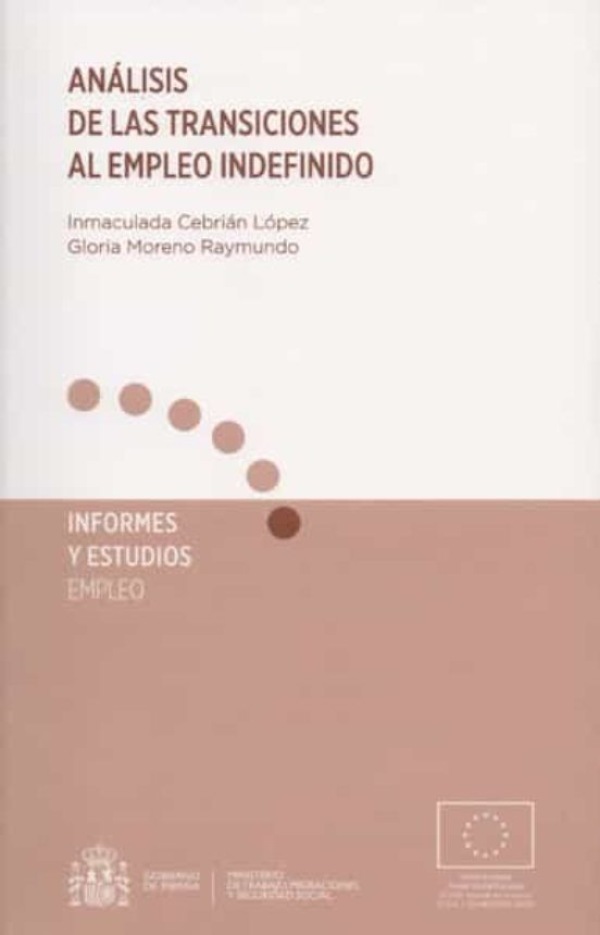Analisis De Las Transaciones Al Empleo Indefinido