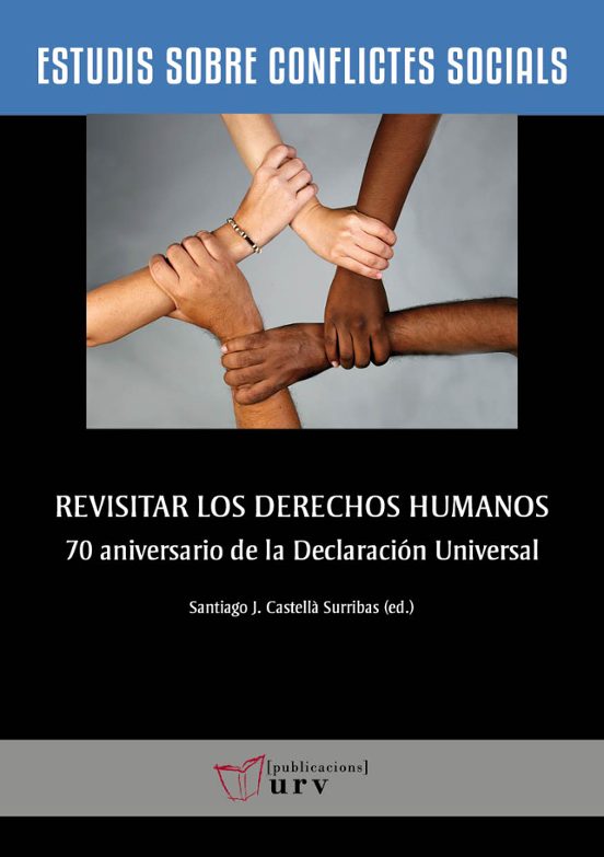 Revisitar Los Derechos Humanos