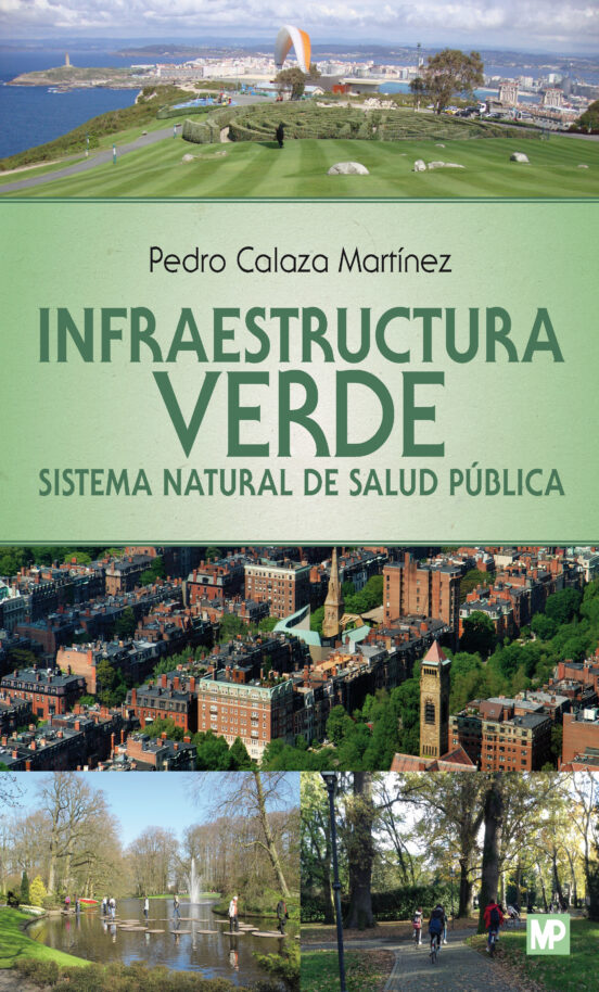 Infraestructura Verde. Sistema Natural De Salud Pública
