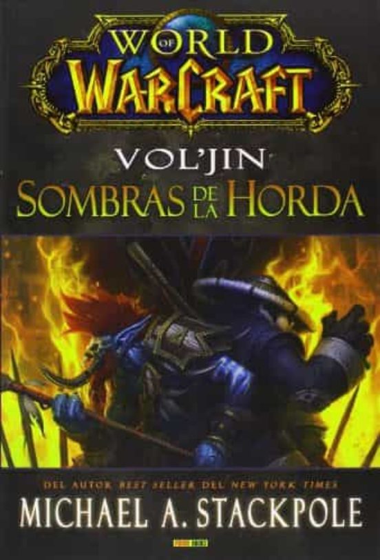 World Of Warcraft: Voljin Sombras De La Horda