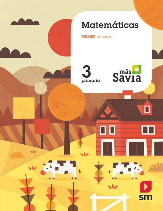 Matemáticas 3º Educacion Primaria Mas Savia