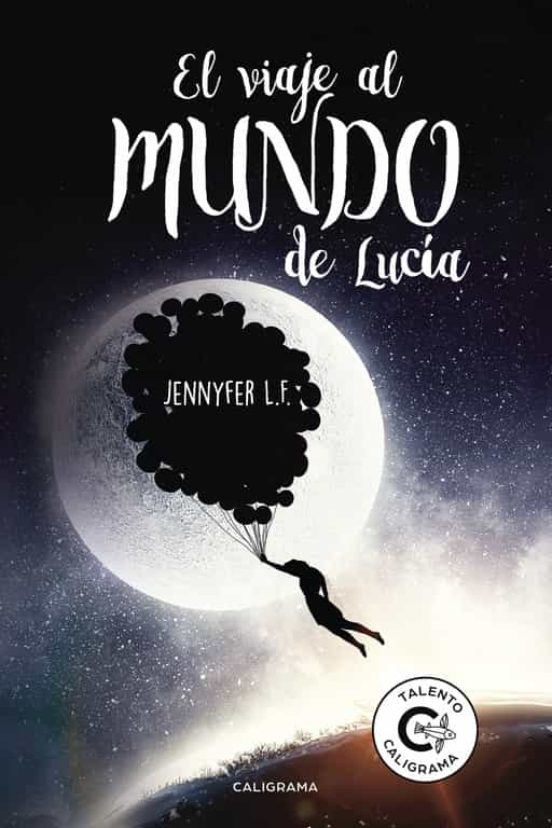 El Viaje Al Mundo De Lucia