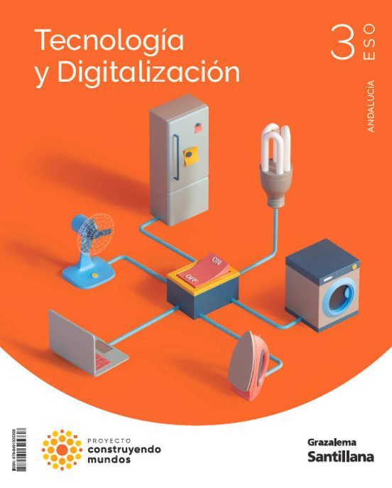 Tecnología 3º ESO Construyendo Mundos Andalucía