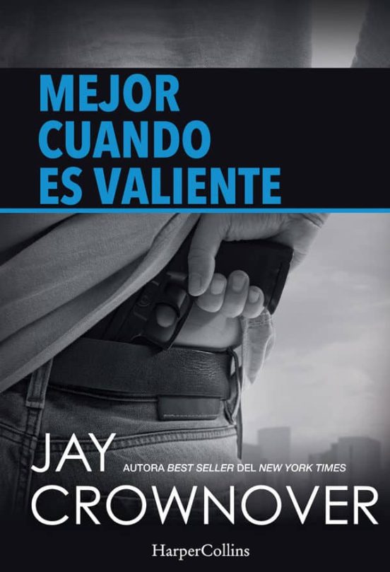 Mejor Cuando Es Valiente