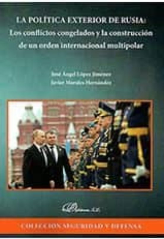 Politica Exterior De Rusia: Los Conflictos Congelados