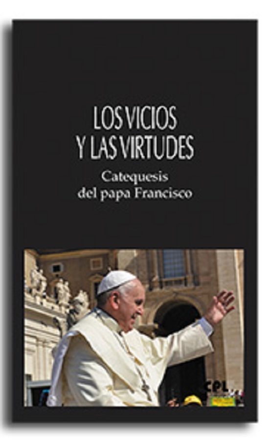 Los Vicios Y Las Virtudes