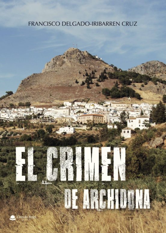 El Crimen De Archidona