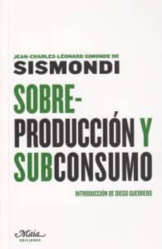 Sobreproducción Y Subconsumo