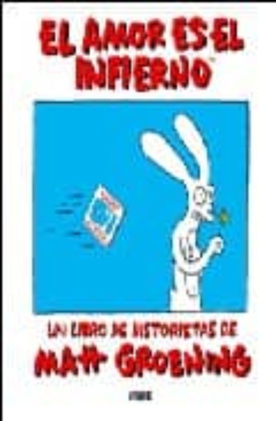 El Amor Es El Infierno