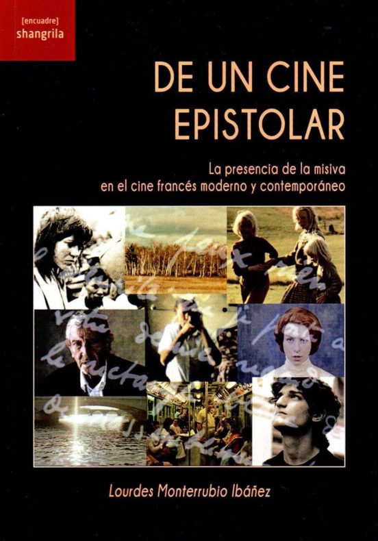 De Un Cine Epistolar: La Presencia De La Misiva En El Cine Frances Mod