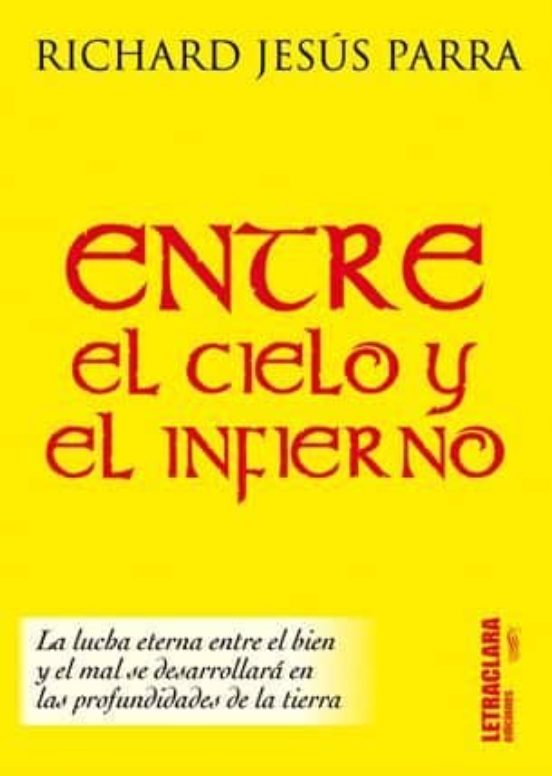 Entre El Cielo Y El Infierno
