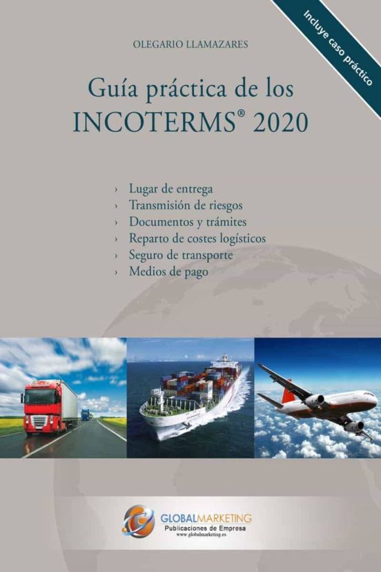 Guía Práctica De Los Incoterms 2020