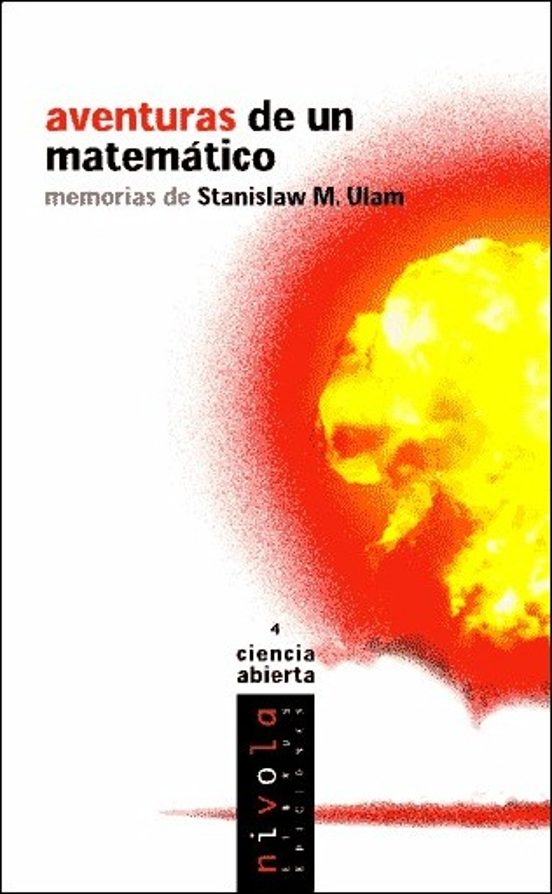 Aventuras De Un Matemático. Memorias De Stanislaw M. Ulam
