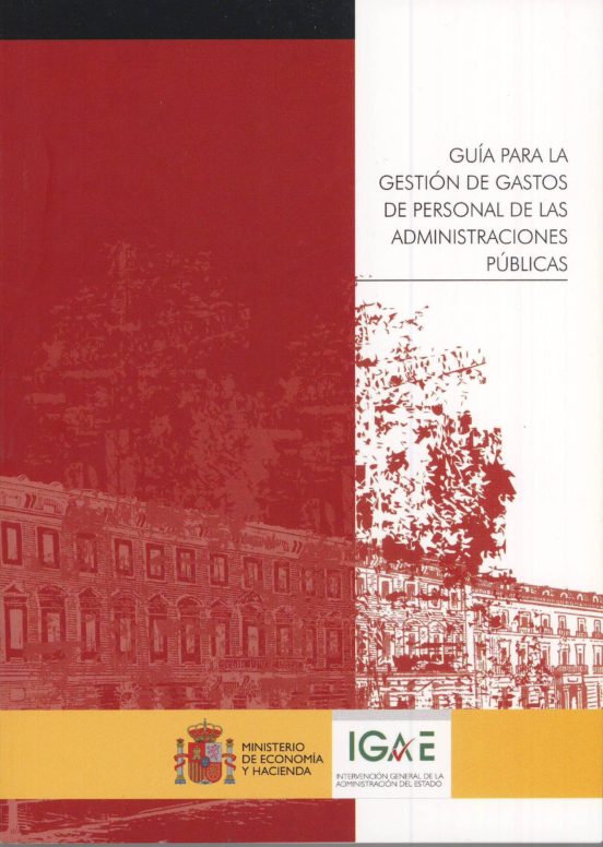 Guía Para La Gestión De Gastos De Personal De Las Administraciones Públicas