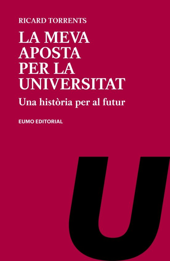La meva aposta per la Universitat