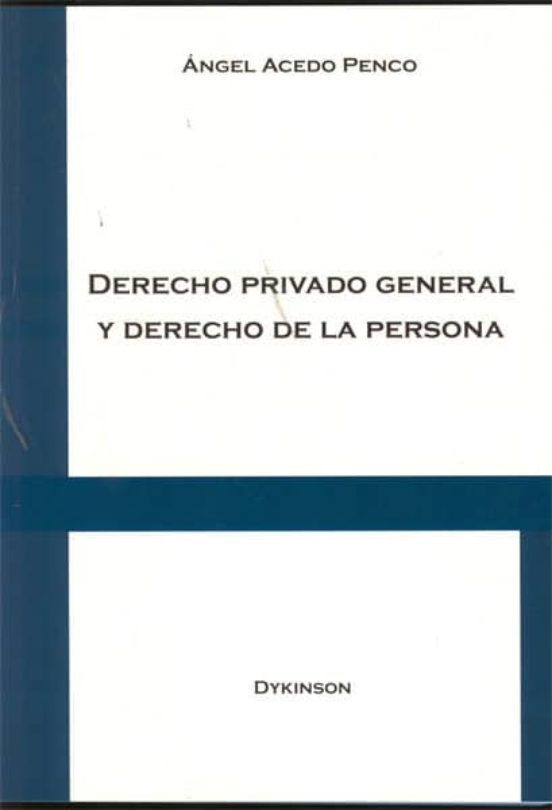 Derecho Privado General Y Derecho De La Persona