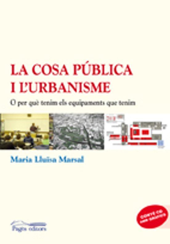 La Cosa Publica I L Urbanisme