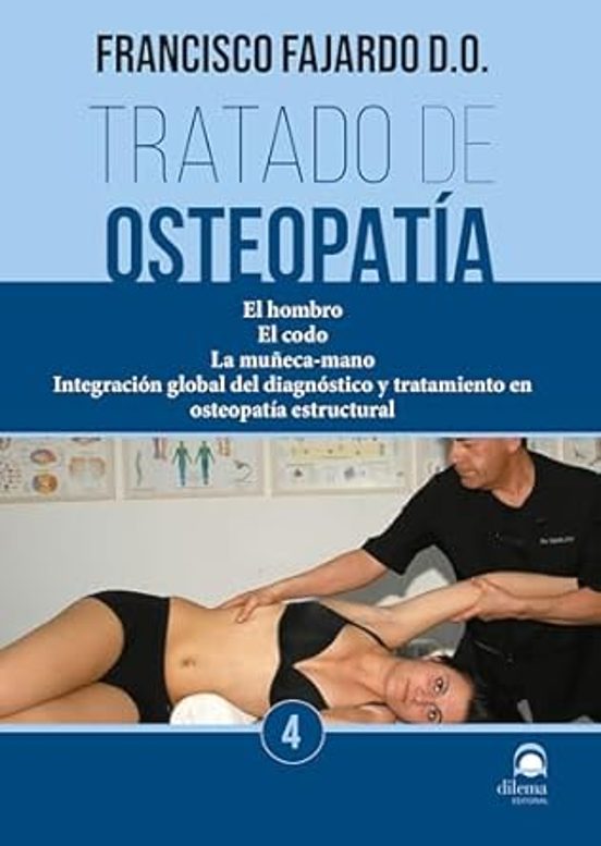 Tratado De Osteopatía. Tomo 4