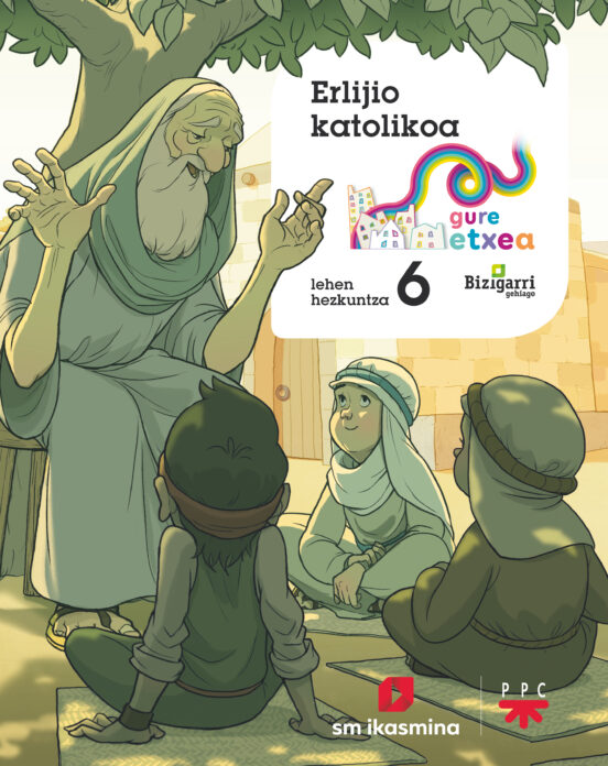 Erlijio Katolikoa 6º Lh Gure Etxea Proyecto Mas Savia