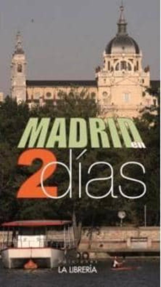 Madrid En Dos Días