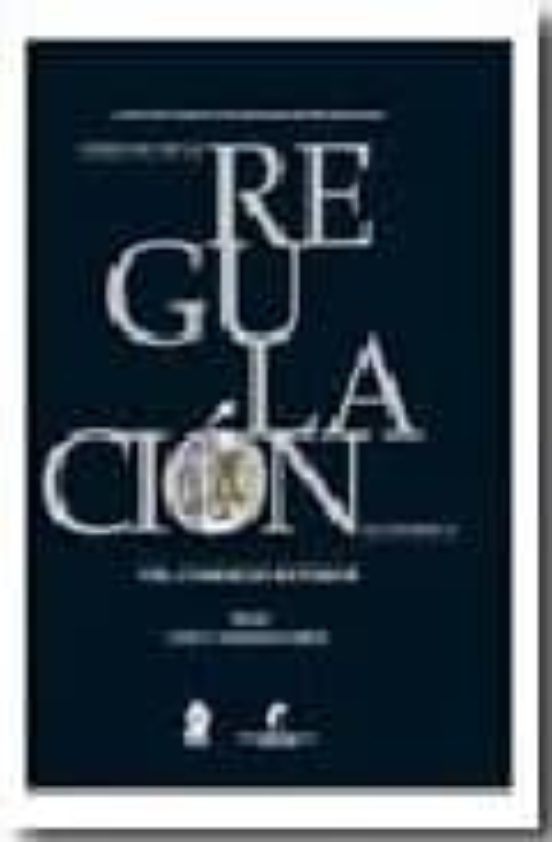 Derecho De La Regulacion Economica Tomo Viii: Comercio Exterior