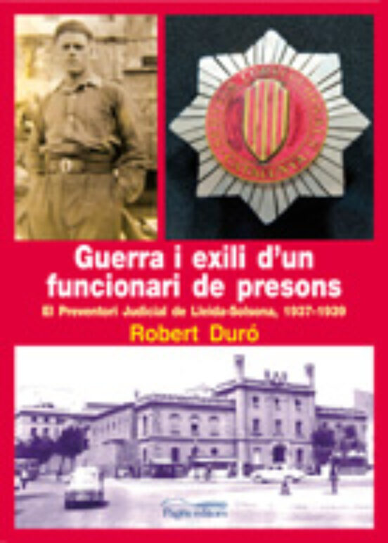 Guerra I Exili D Un Funcionari De Presons