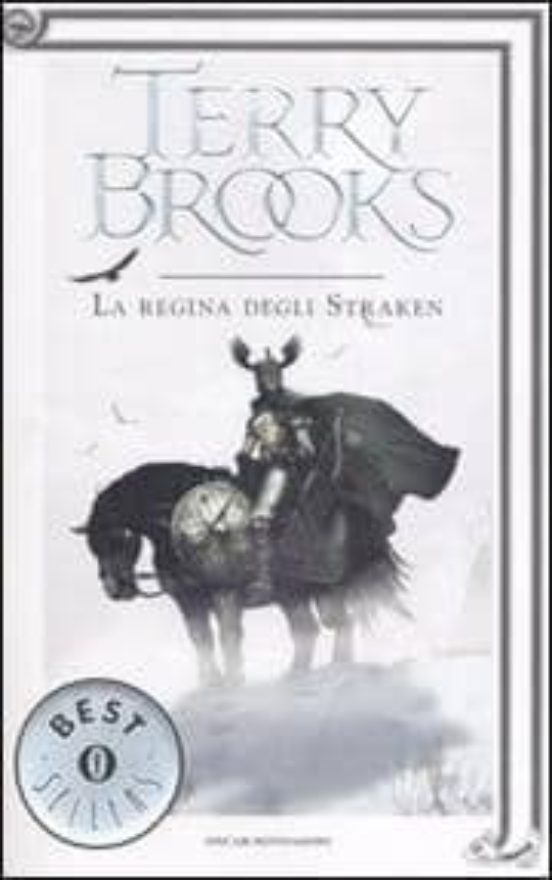La Regina Degli Straken. Il Druido Supremo Di Shannara. Vol. 3
