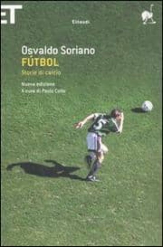 Futbol: Storie Di Calcio