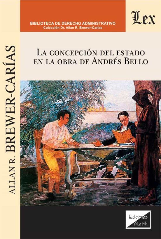 La Concepcion Del Estado En La Obra De Andres Bello