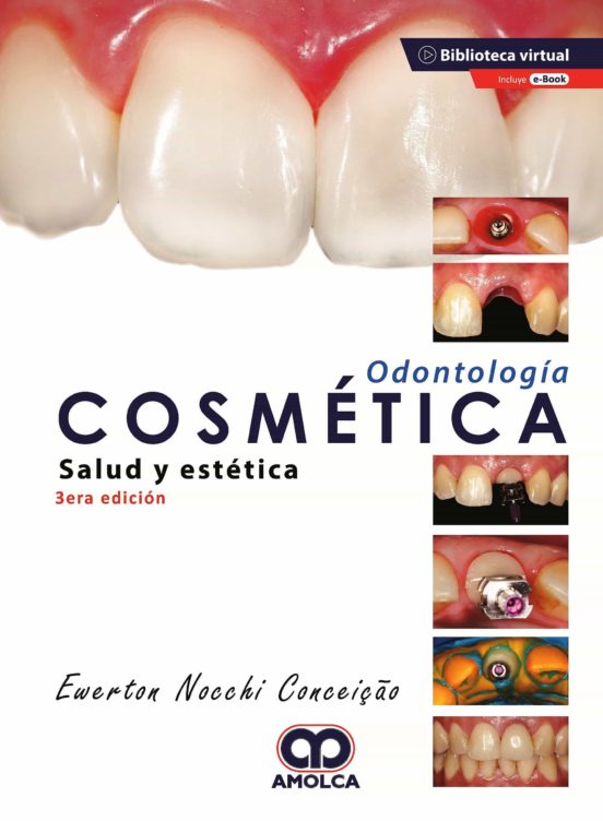 Odontología Cosmética. Salud Y Estética + Ebook
