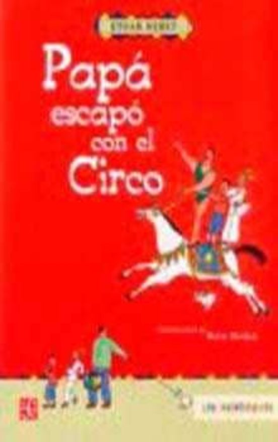 Papa Escapo Con El Circo